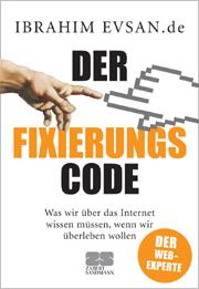 Der Fixierungscode von Ibrahim Evsan