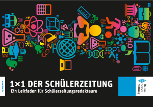 Mein Schülerzeitungsbuch 1x1 der Schülerzeitung.