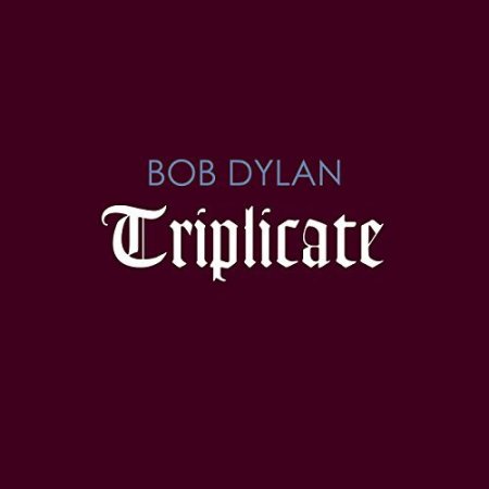 Das erste Dreifach-Album von Bob Dylan mit Namen Triplicate.