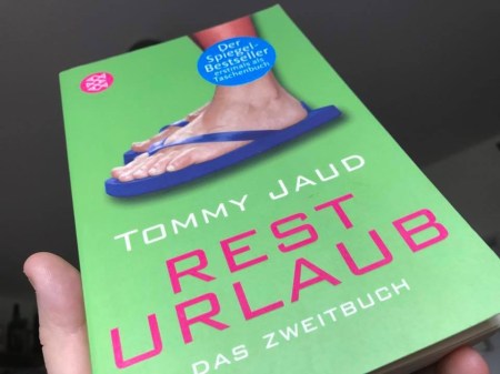 Nette Unterhaltung und mein Buchtipp für heute: Resturlaub