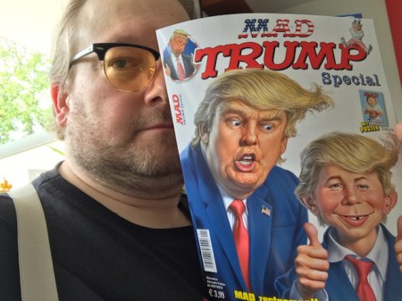Ich habe das neue MAD Sonderheft zu Trump vom Verlag erhalten und gelesen. Humor ist die richtige Antwort. 