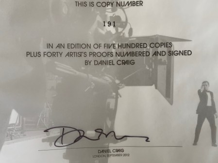 Hier mein Autogramm von Daniel Craig von Taschen.